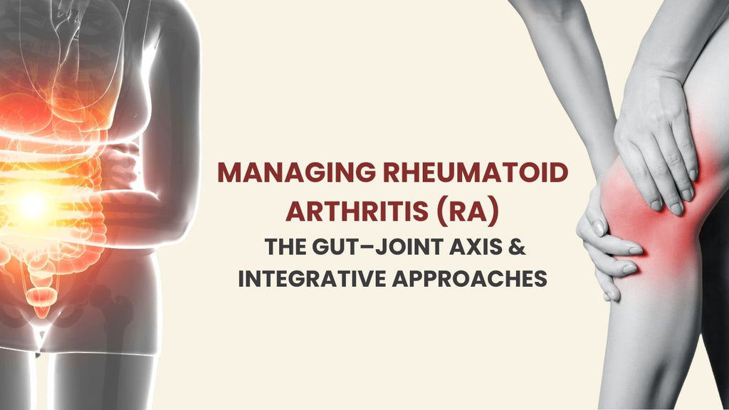 Rheumatoid Arthritis Week: Integrative Approaches to Managing RA